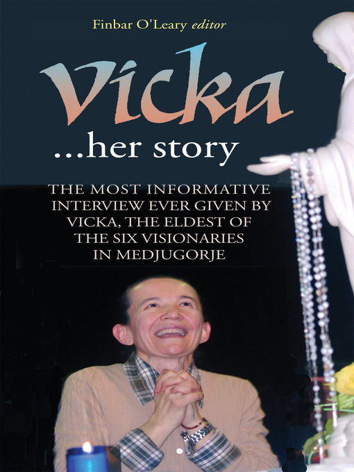 Title details for Vicka, Her Story by Finbar  O'Leary - Available